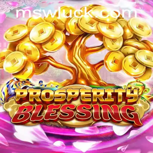 Unveiling ProsperityBlessing: The Ultimate Gaming Experience