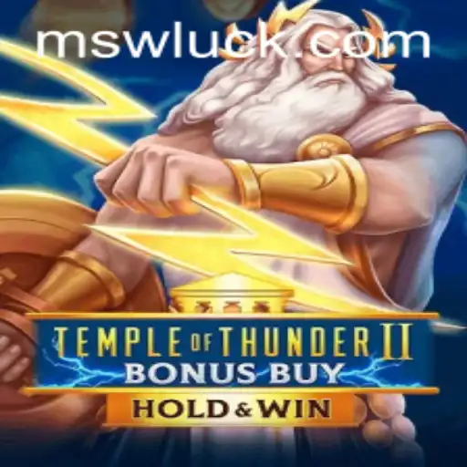Discover the Exciting World of TempleofThunderIIBonusBuy